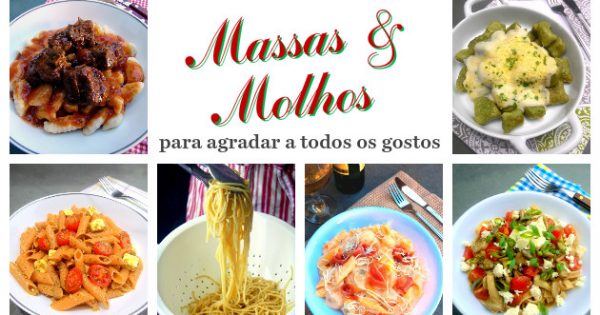 20 Receitas Fáceis E Rápidas De Massas E Molhos Para Agradar